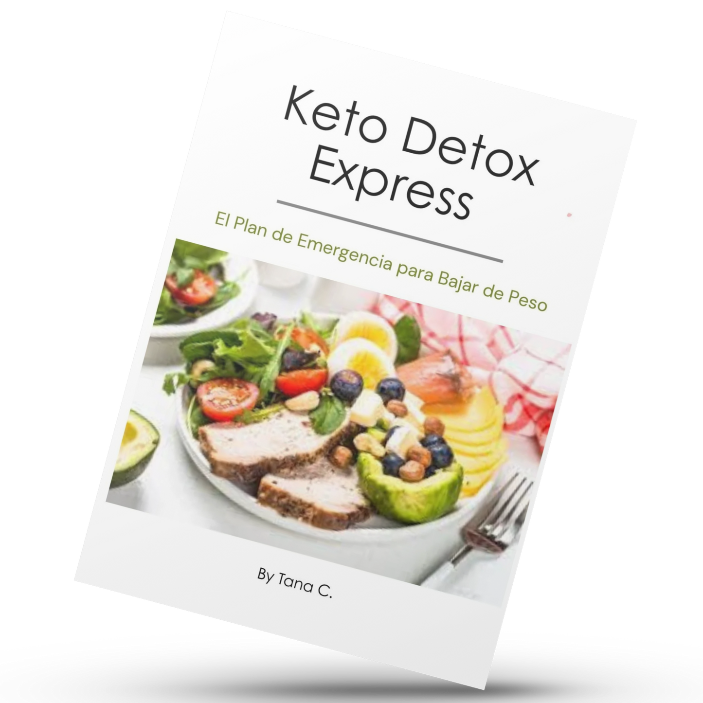 Keto Detox Express: El Plan de Emergencia para Bajar de Peso